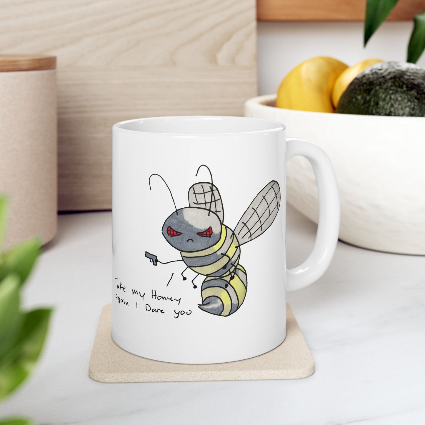 "Take My Honey" Mug